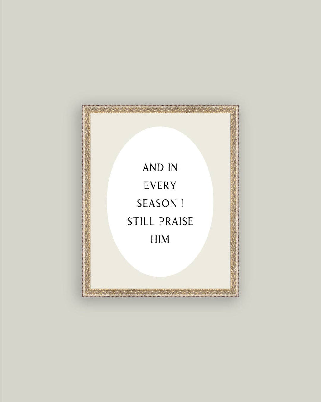 And In Every Season Framed Print