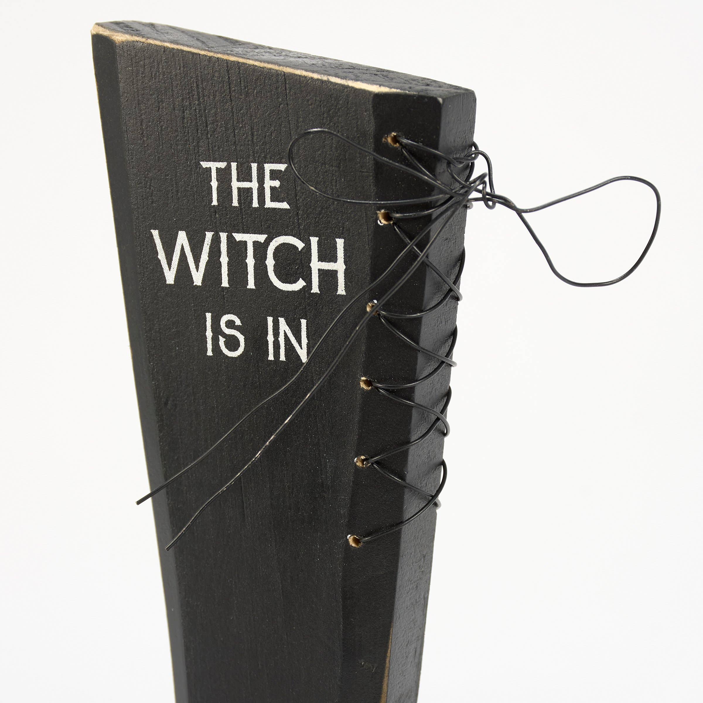 The Witch Is In Stand Up