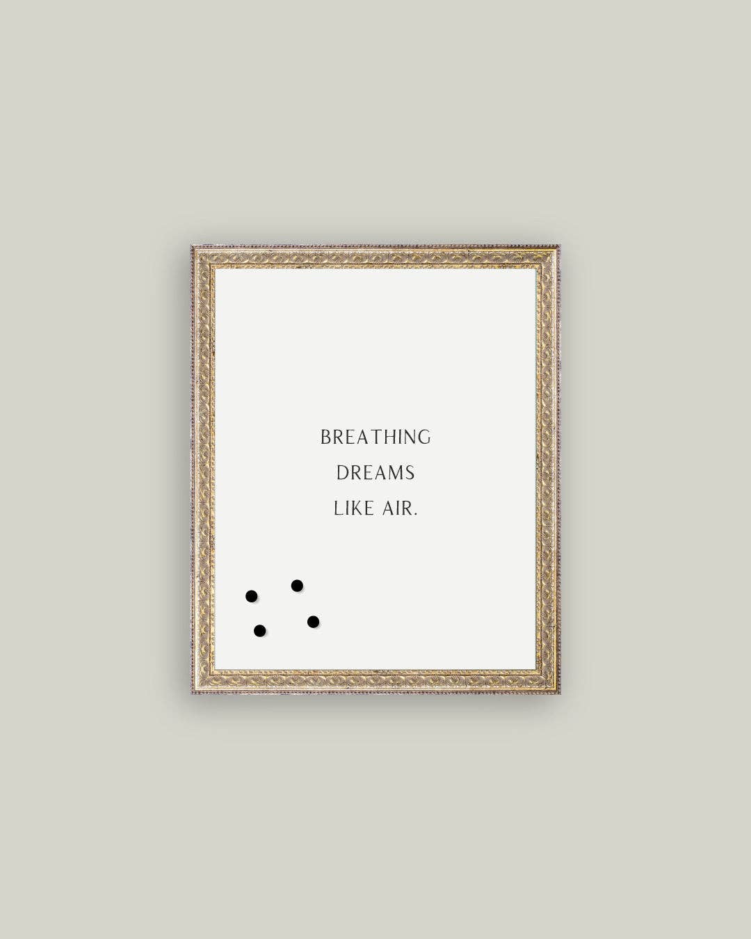 Breathing Dreams Like Air Magnet Board