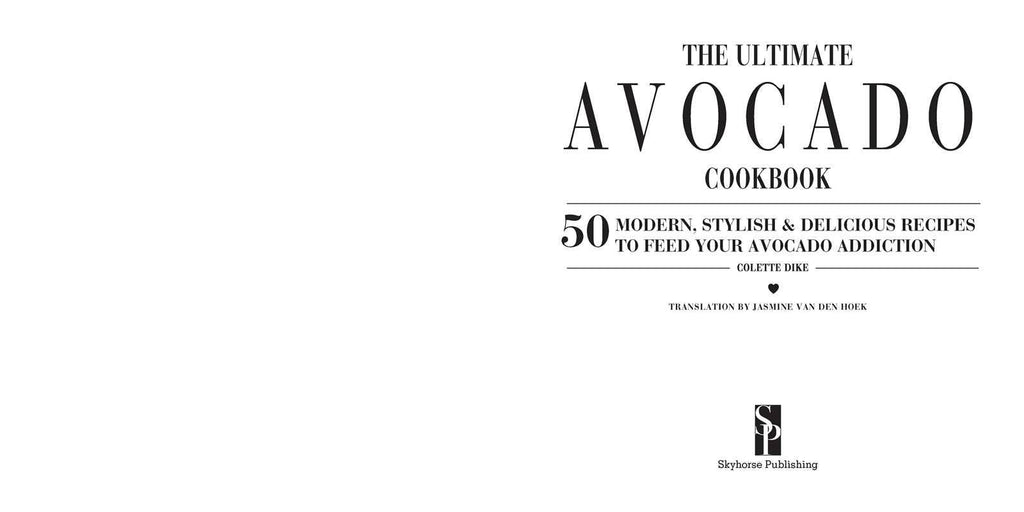 Ultimate Avocado Cookbook