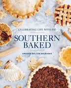 Southern Baked: Celebrating Life