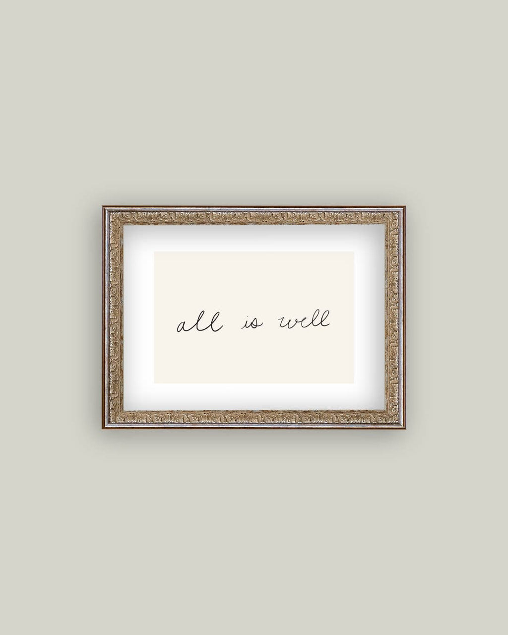 All Is Well Framed
