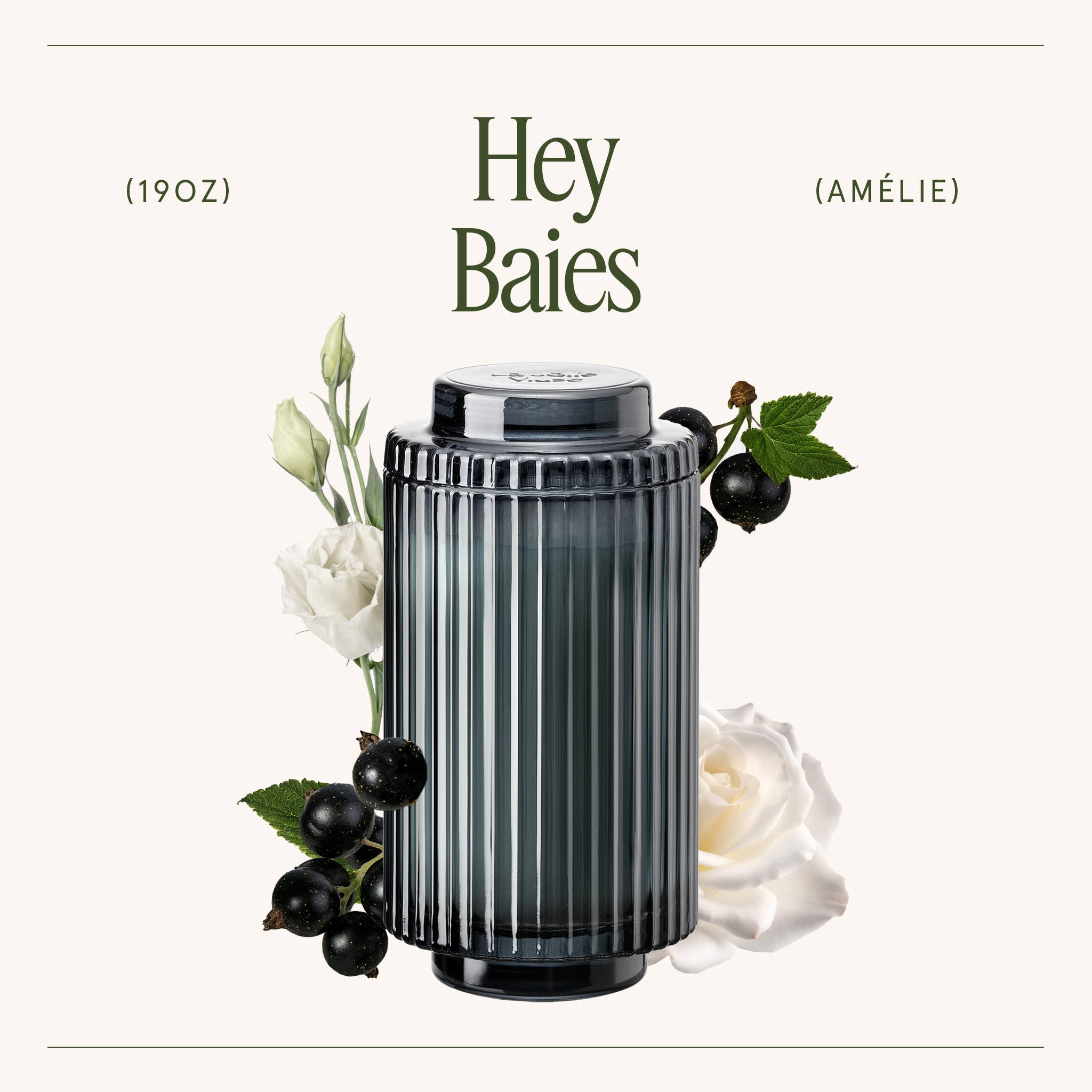 Hey Baies - 19oz