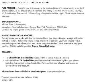 One Part Co Chili Blend - Pure Passion Cocktail Infusion